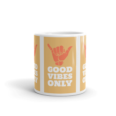 coffee mug with hang loose sign says good vibes only