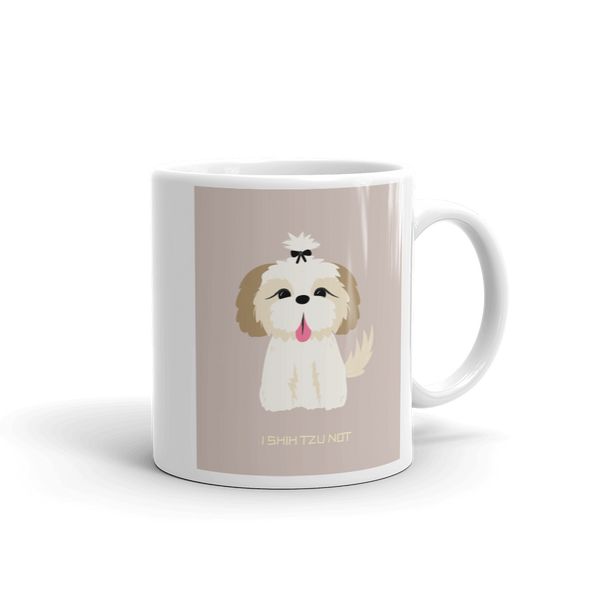 I SHIHTZU NOT Mug