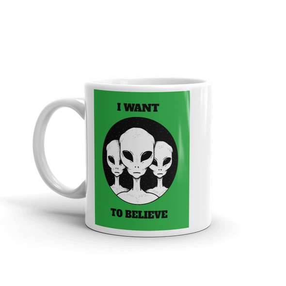 I WANT TO BELIEVE Mug