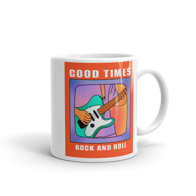 GOOD TIMES ROCK AND ROLL Mug