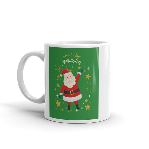 DON'T STOP BELIEVING Mug