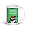 BELIEVE IN CHRISTMAS Mug