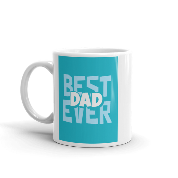 BEST DAD EVER Mug|Dad Christmas Gifts|Coffee Tea Mug|Fathers Day Gift 