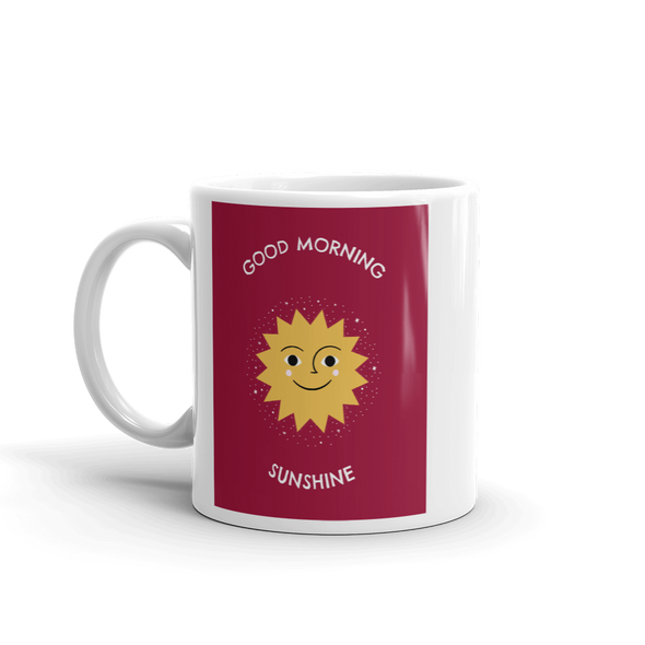 GOOD MORNING SUNSHINE Mug
