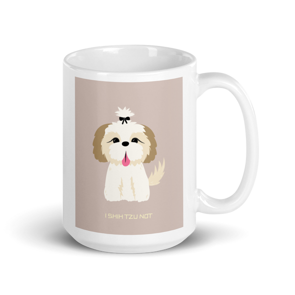 I SHIHTZU NOT Mug