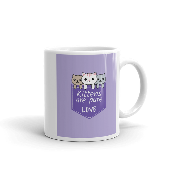 KITTENS ARE PURE LOVE Mug