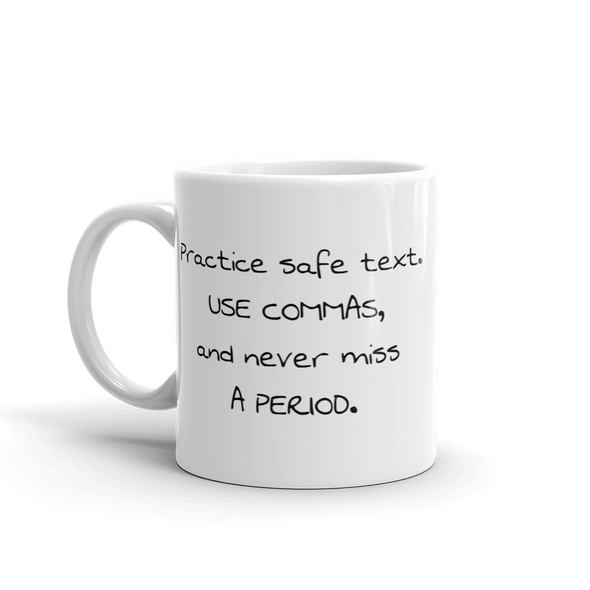 SAFE TEXT Mug