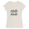 Inhale and Exhale Ladies' short sleeve t-shirt