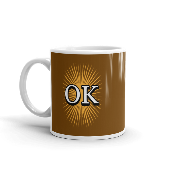 OK BUT FIRST COFFEE Mug