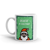 BELIEVE IN CHRISTMAS Mug