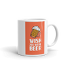 MUG WITH WISH YOU WERE BEER TEXT