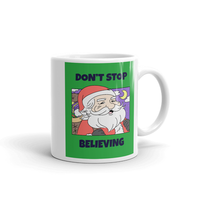 Mug with Santa reads DON'T STOP BELIEVING