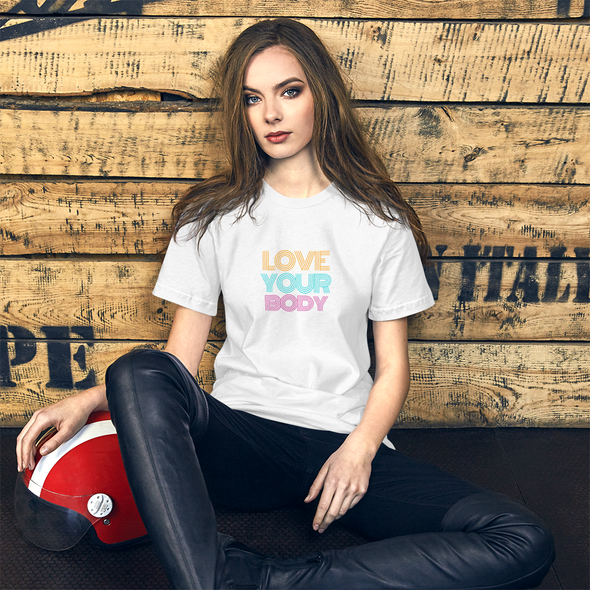 LOVE YOUR BODY Short-Sleeve Unisex T-Shirt