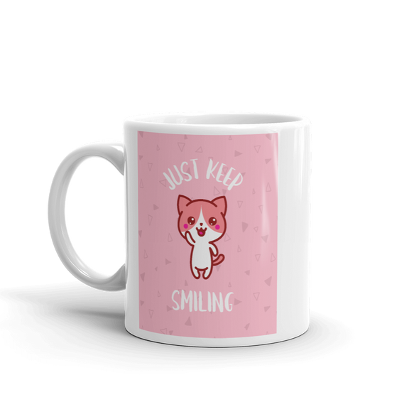 JUST KEEP SMILING Mug