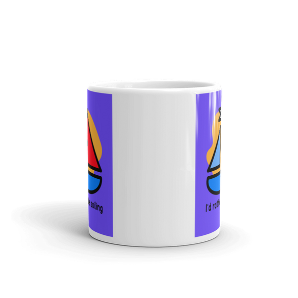 I'D RATHER BE SAILING Mug