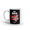 NO BAD VIBES Mug
