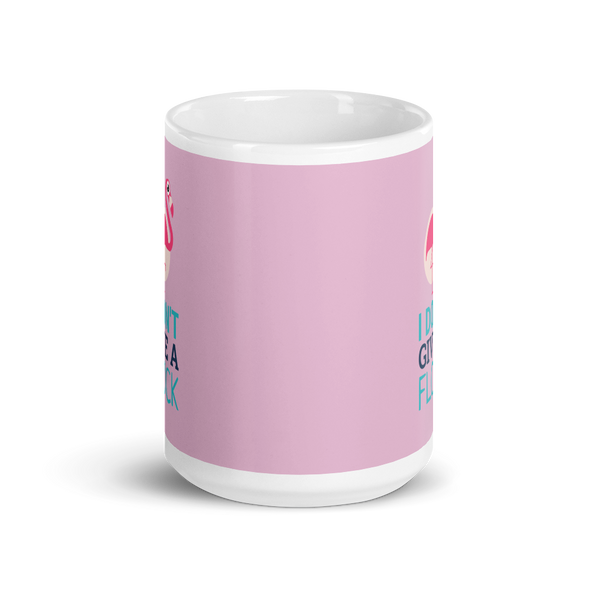 I DON'T GIVE A FLOCK Mug