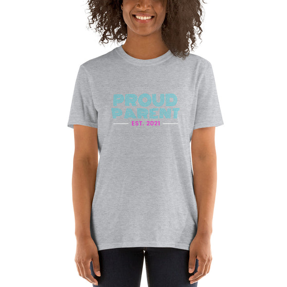 Proud Parent 2021 Short-Sleeve Unisex T-Shirt
