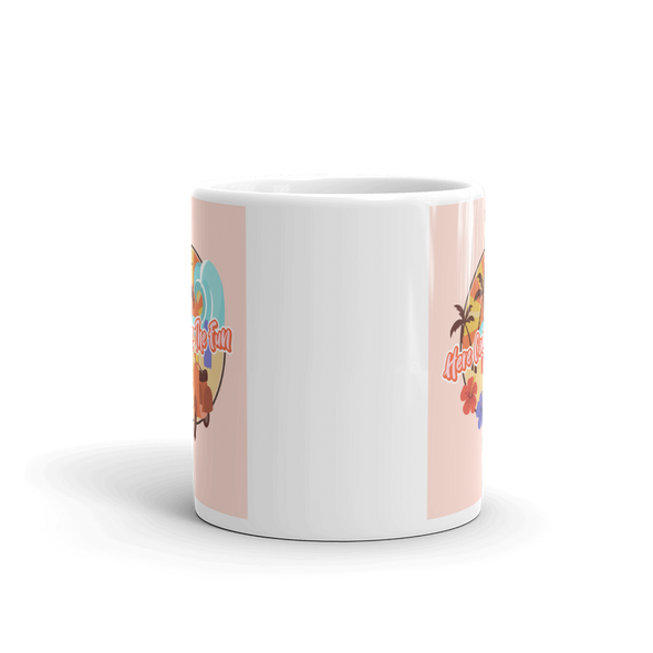 HERE COMES THE FUN Mug