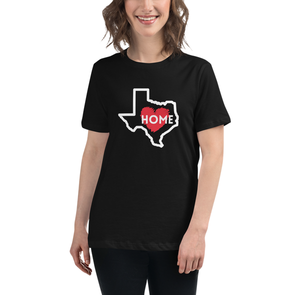 TEXAS IS HOME Women's Relaxed T-Shirt