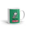 ITALIAN Mug