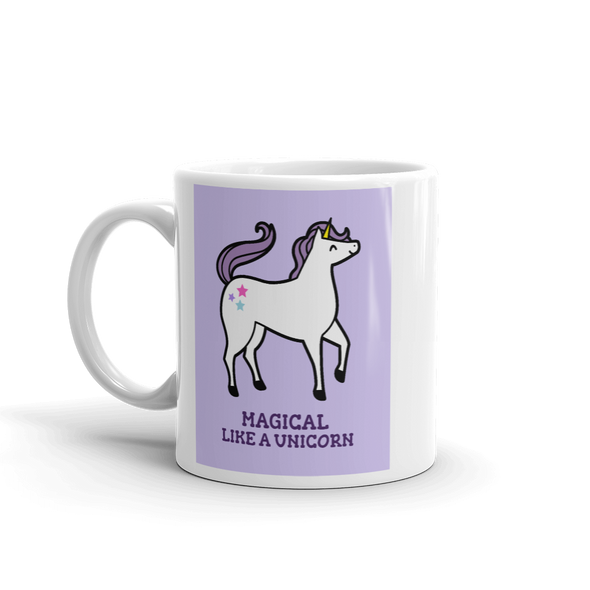 MAGICAL LIKE A UNICORN Mug