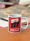 EQUALITY Mug