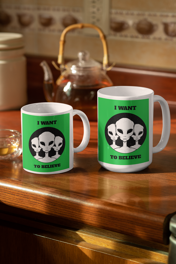 I WANT TO BELIEVE Mug