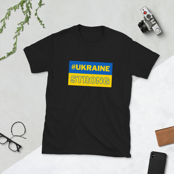 #UKRAINE STRONG Short-Sleeve Unisex T-Shirt