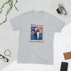 What Do You Expect When You Order by Mail? Biden/Harris Short-Sleeve Unisex T-Shirt