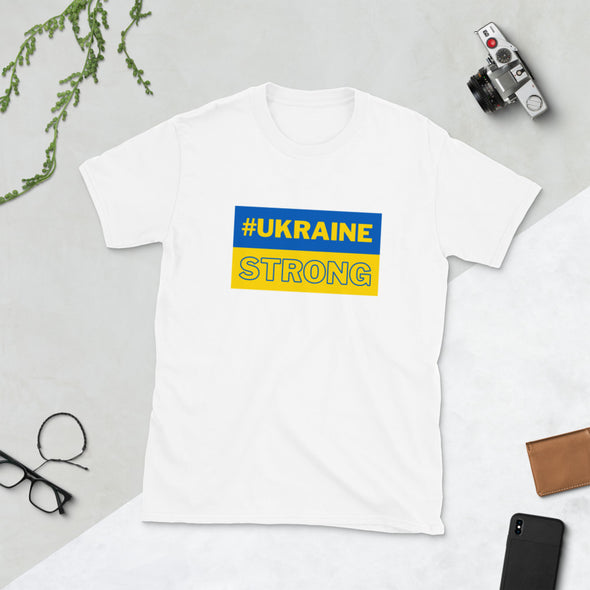 #UKRAINE STRONG Short-Sleeve Unisex T-Shirt