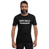 JUST DID IT. Short-Sleeve Unisex T-Shirt