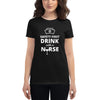 SAFETY FIRST DRINK WITH A NURSE Women's short sleeve t-shirt