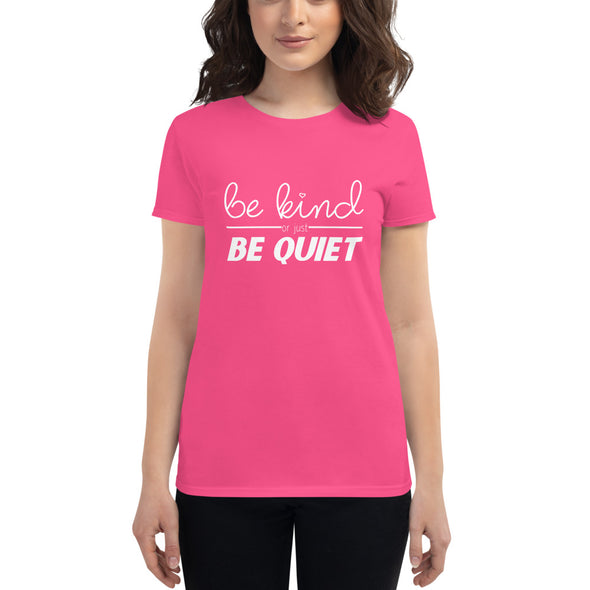 Be Kind or Just Be Quiet