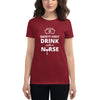 SAFETY FIRST DRINK WITH A NURSE Women's short sleeve t-shirt
