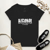 Alcohol Because Adulting is Hard Women’s recycled v-neck t-shirt